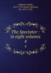 The Spectator : in eight volumes. 4