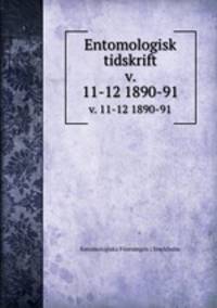 Entomologisk tidskrift. v. 11-12 1890-91