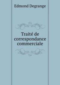 Traite de correspondance commerciale