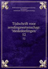 Tijdschrift voor zendingswetenschap: "Mededeelingen".. 52