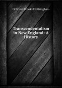 Transcendentalism in New England: A History