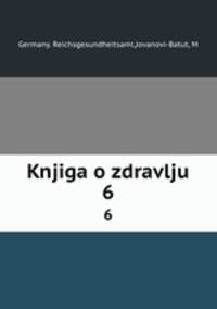 Knjiga o zdravlju. 6