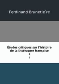 Etudes critiques sur l