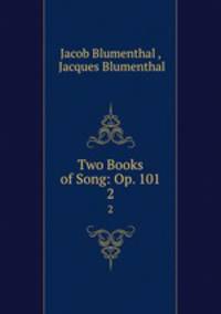 Two Books of Song: Op. 101. 2