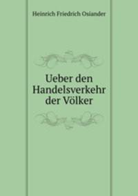 Ueber den Handelsverkehr der Volker
