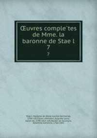 ?uvres comple?tes de Mme. la baronne de Stae?l