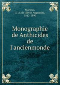 Monographie de Anthicides de l