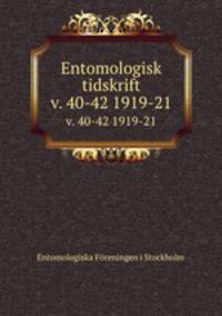 Entomologisk tidskrift. v. 40-42 1919-21