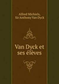 Van Dyck et ses eleves