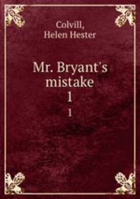 Mr. Bryant`s mistake. 1