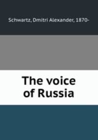 The voice of Russia
