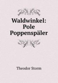 Waldwinkel: Pole Poppenspaler