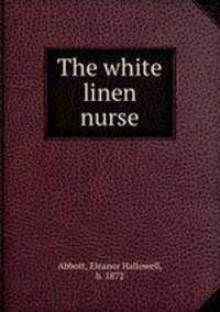 The white linen nurse