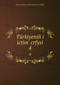 Trkiyeni i ictim` crfysi. 4