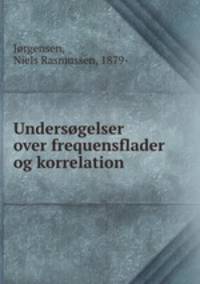 Undersogelser over frequensflader og korrelation