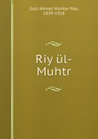 Riy ul-Muhtr