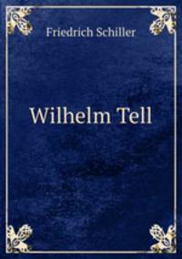 Wilhelm Tell.