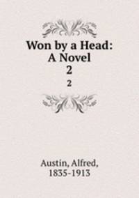 Won by a Head: A Novel. 2