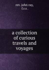 a collection of curious travels and voyages