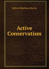 Active Conservatism