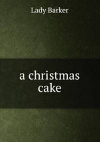 a christmas cake