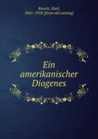 Ein amerikanischer Diogenes