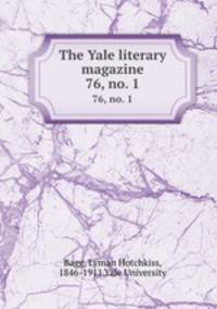 The Yale literary magazine. 76, no. 1