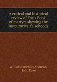 A critical and historical review of Fox