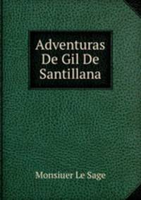 Adventuras De Gil De Santillana