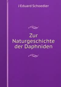 Zur Naturgeschichte der Daphniden