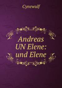 Andreas UN Elene: und Elene