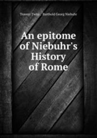 An epitome of Niebuhr