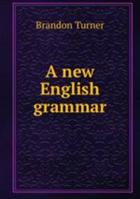 A new English grammar