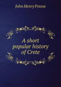 A short popular history of Crete