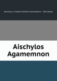 Aischylos Agamemnon