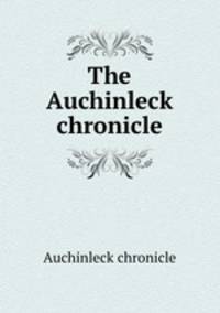 The Auchinleck chronicle