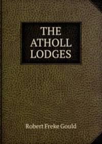 THE ATHOLL LODGES