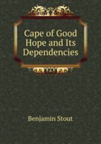 Cape of Good Hope and Its Dependencies