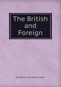 The British and Foreign