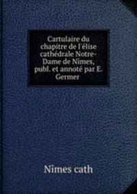 Cartulaire du chapitre de l