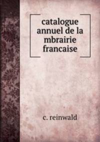 catalogue annuel de la mbrairie francaise