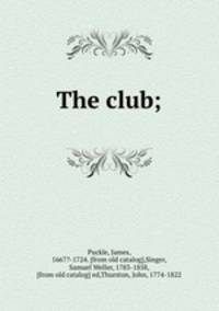 The club;
