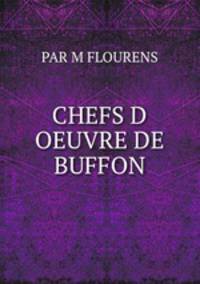 CHEFS D OEUVRE DE BUFFON