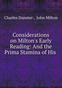 Considerations on Milton