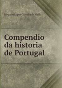 Compendio da historia de Portugal