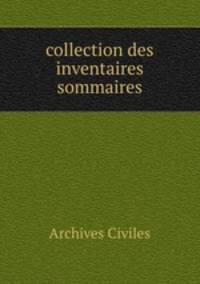 collection des inventaires sommaires