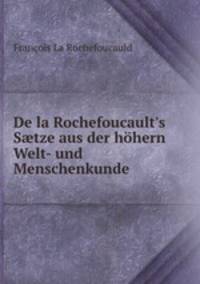 De la Rochefoucault
