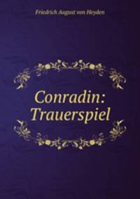 Conradin: Trauerspiel