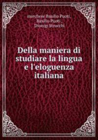 Della maniera di studiare la lingua e l