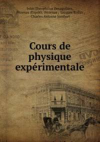 Cours de physique experimentale